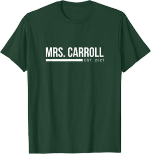 Mrs Carroll est 2021 Newlywed Wife Surname Anniversary T-Shirt - T-Shirt | Forest