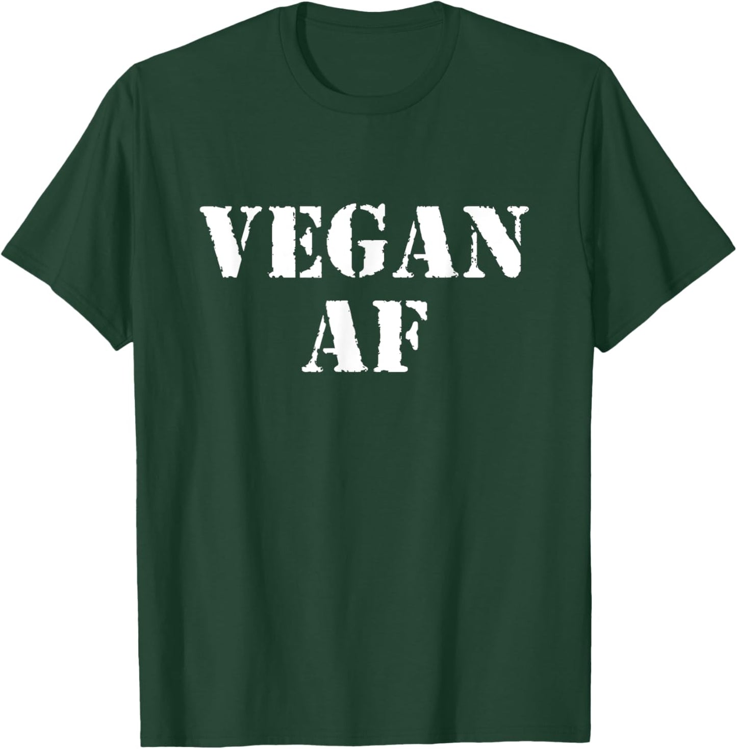 Vegan AF Funny Men Woman Veganism Vegetarian Pant Based Gift T-Shirt - T-Shirt | Forest