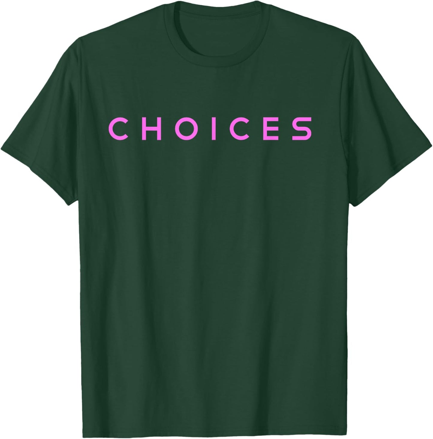 Choices Tatianna Queen Catchphrase T-Shirt - T-Shirt | Forest
