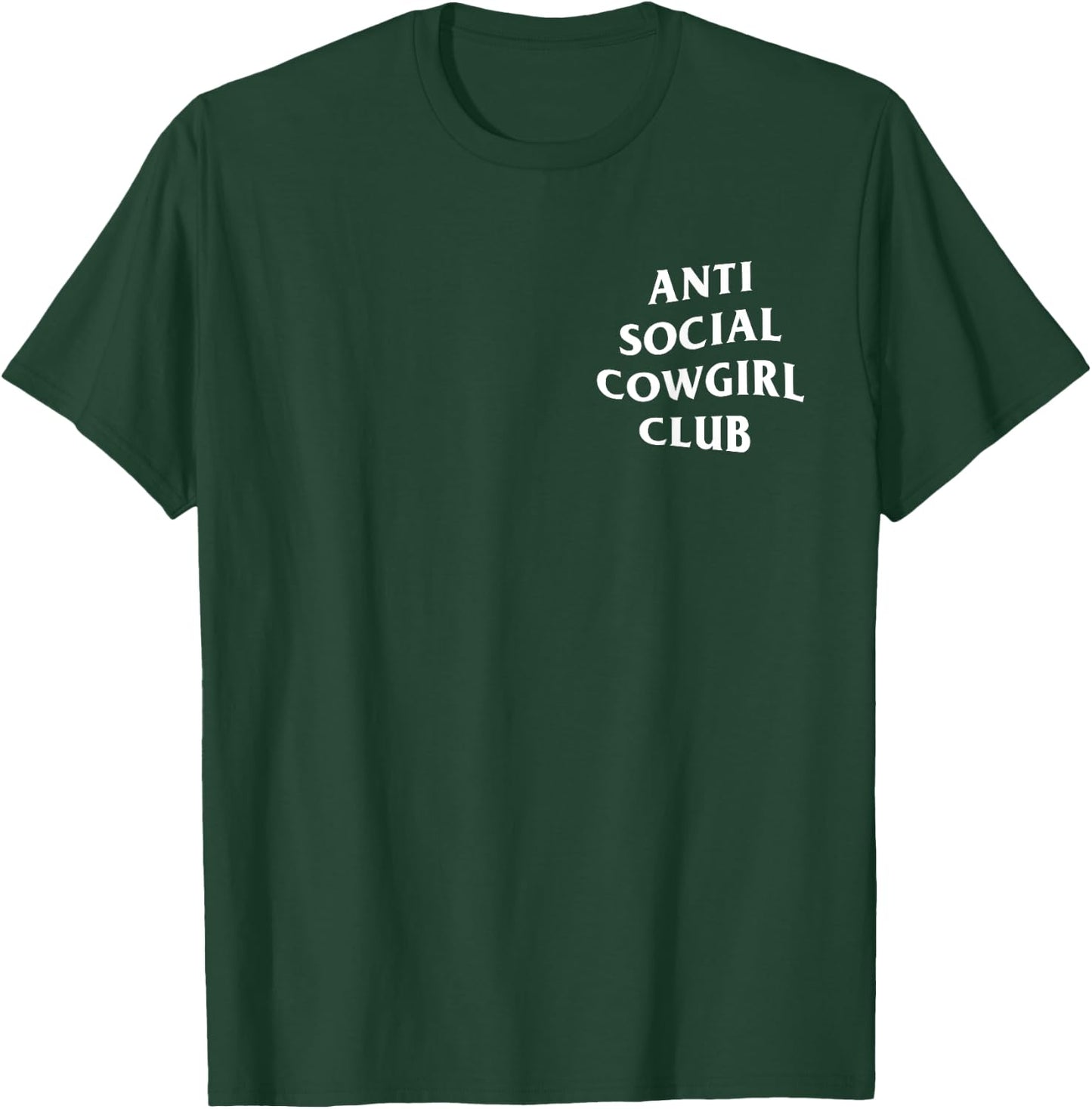 Anti social cowgirl club introvert cowgirl T-Shirt - T-Shirt | Forest
