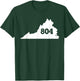 Virginia 804 Area Code T-Shirt - T-Shirt | Forest