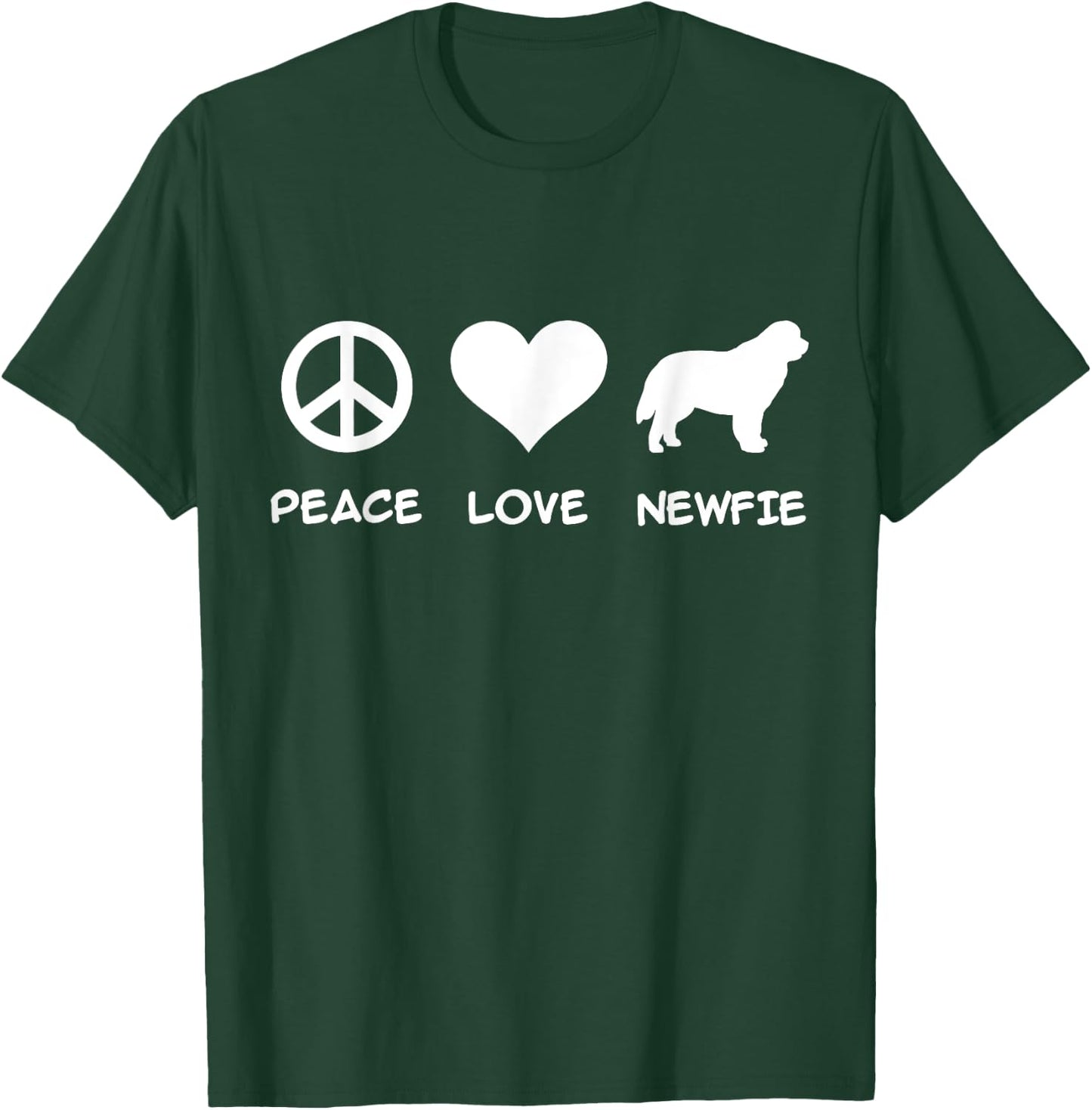 Peace, Love, Newfie T-Shirt - T-Shirt | Forest