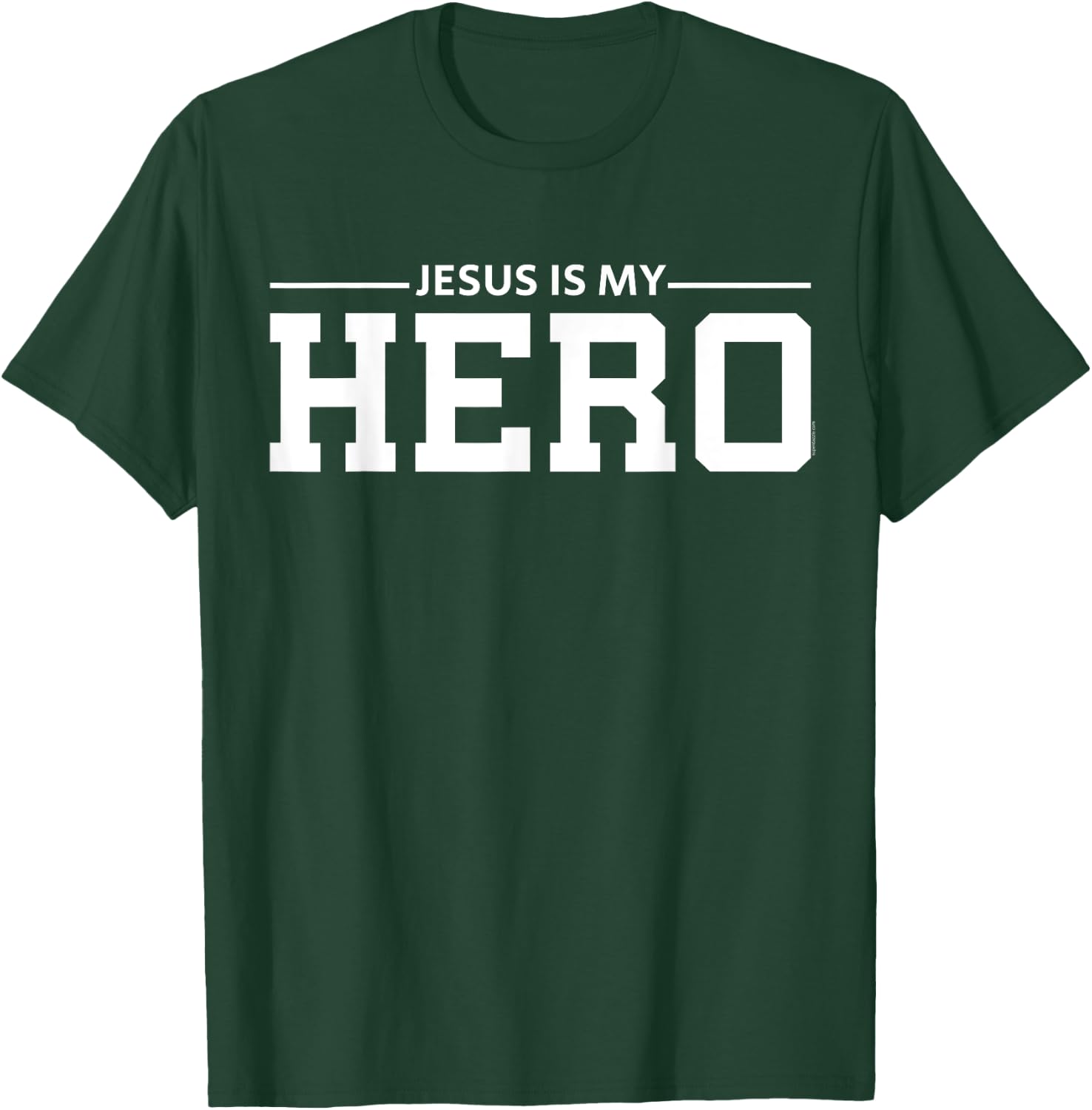 Jesus Christ Is My Hero Women Men Kids Christian Faith T-Shirt - T-Shirt | Forest