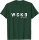 WCKD Is Good T-Shirt - T-Shirt | Forest