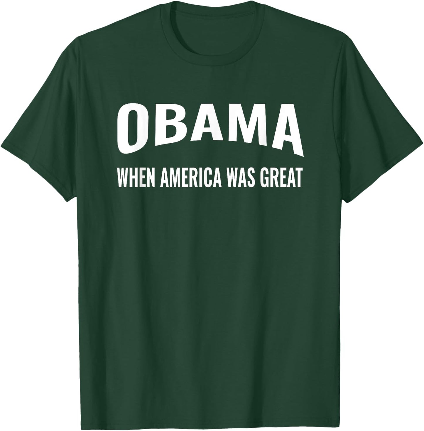 Obama When America Was Great Anti-Trump T-Shirt - T-Shirt | Forest