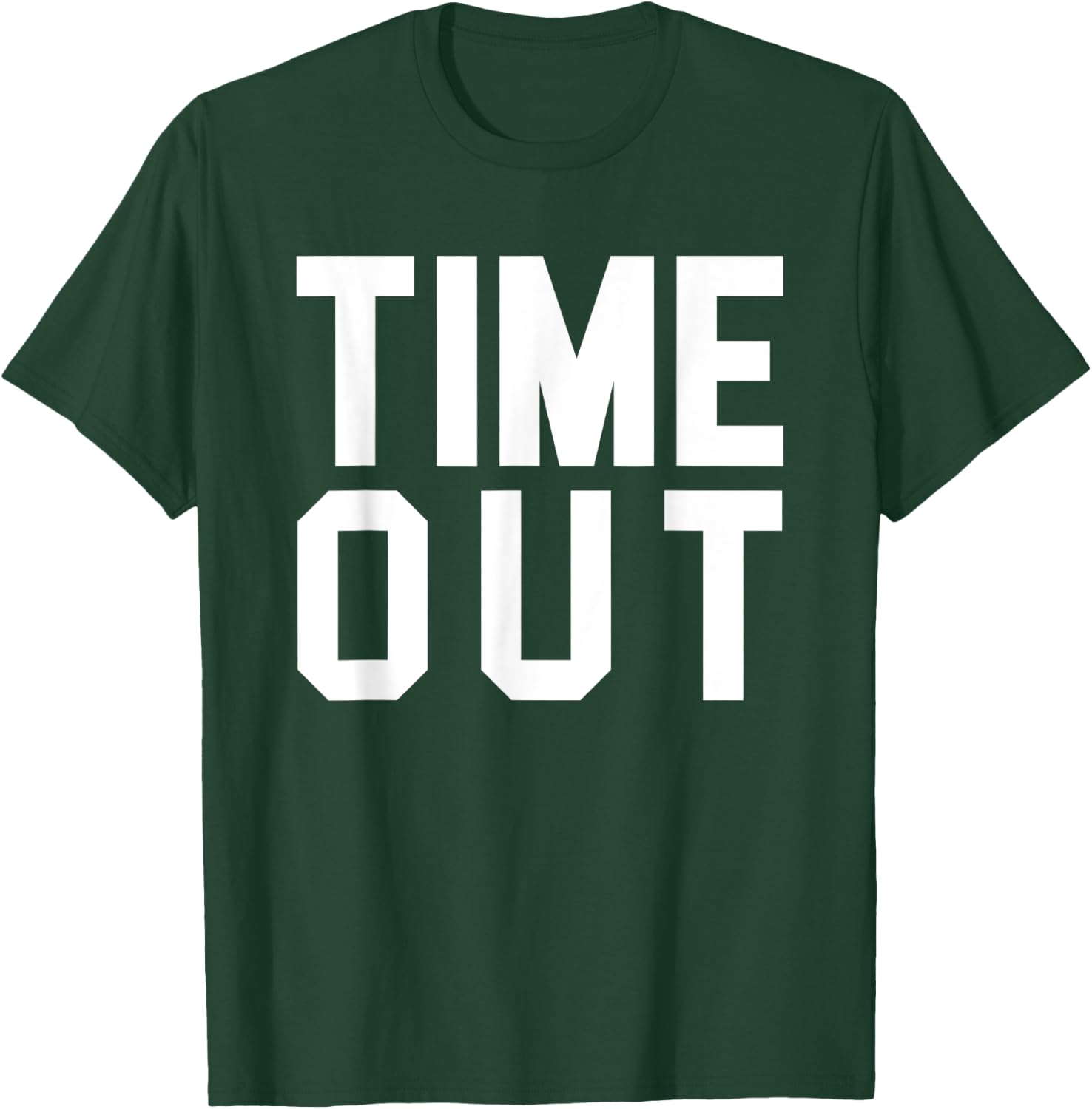 Time Out T-Shirt - T-Shirt | Forest