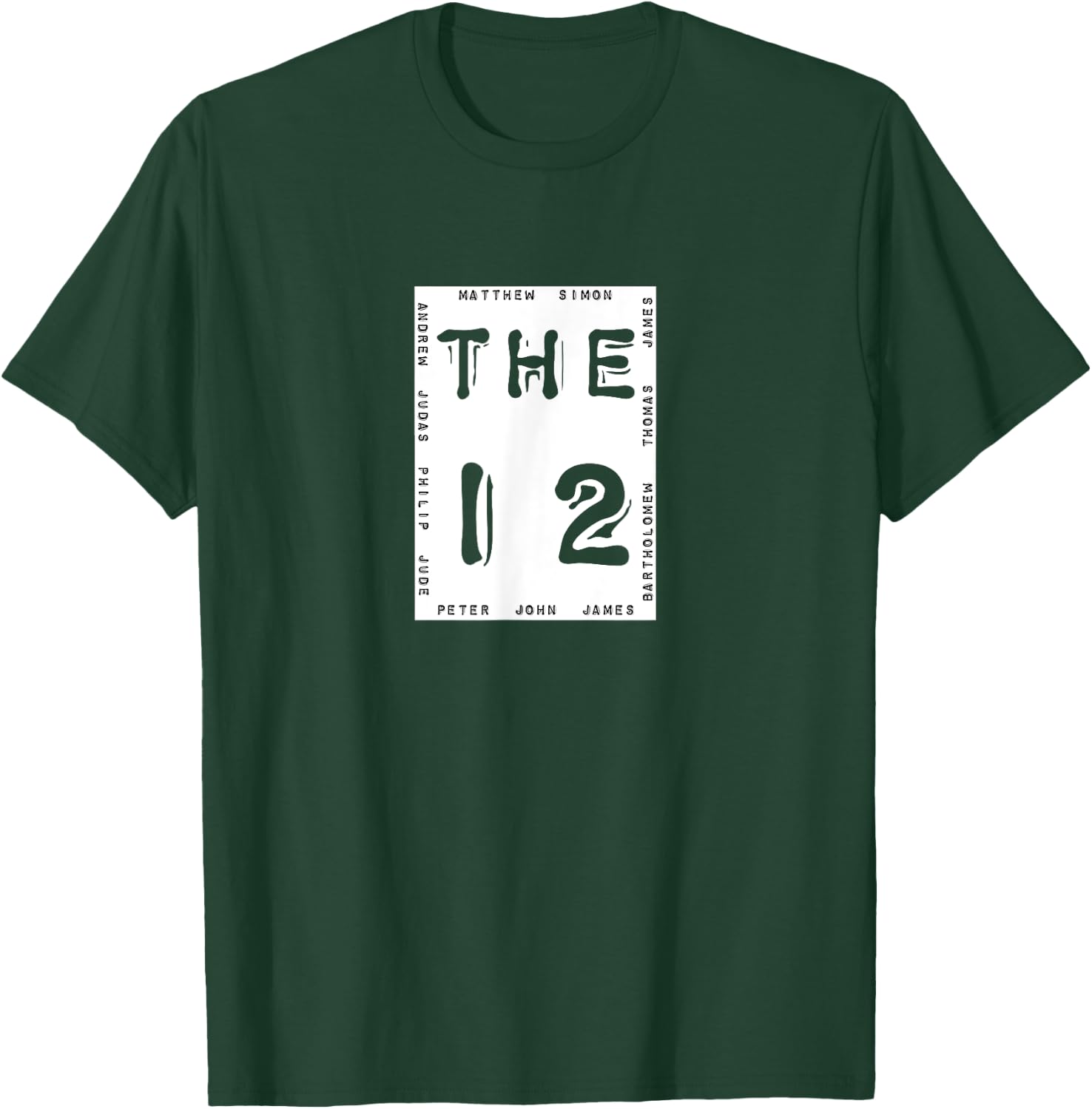 The Twelve Apostles T Shirt Jesus Disciples Bible Men Gift T-Shirt - T-Shirt | Forest