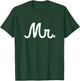 Mr. Mister for Groom at Wedding with Bride Vintage T-Shirt - T-Shirt | Forest