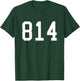 Home Area Code State College 814 T-Shirt - T-Shirt | Forest
