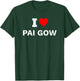 I Heart Love Pai Gow Gambling Casino Gambler T-Shirt - T-Shirt | Forest