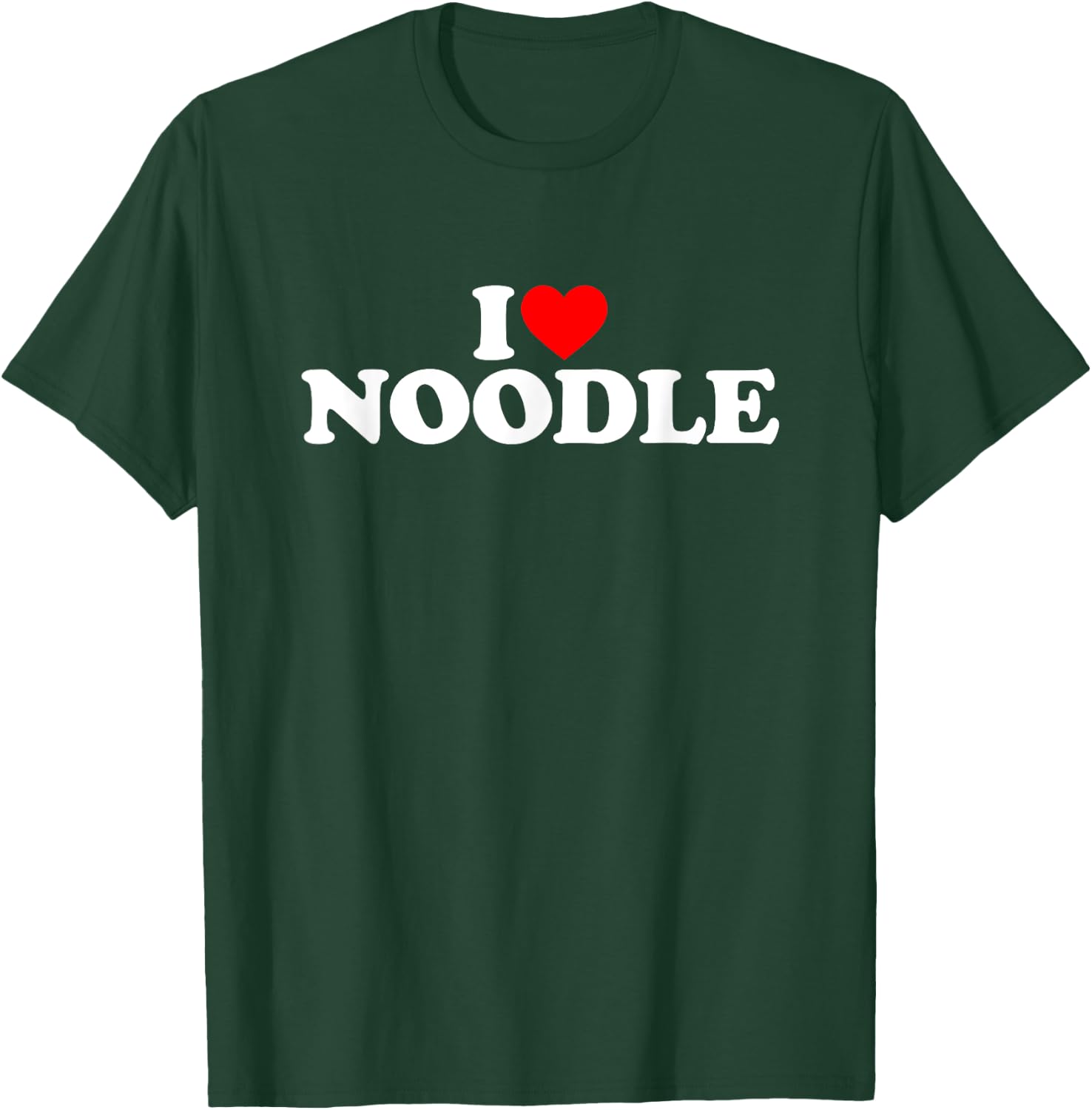 I Love Noodle T-Shirt - T-Shirt | Forest