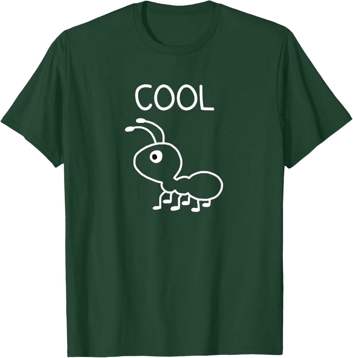 Cool Ant, Puns, Funny, Jokes, Sarcastic T-Shirt - T-Shirt | Forest