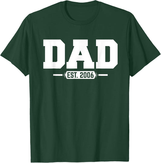 Dad 2006 Dad Established 2006 T-Shirt - T-Shirt | Forest