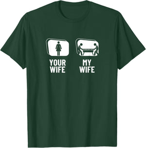 Your Wife My Wife Husband Funny Foosball T-Shirt - T-Shirt | Forest