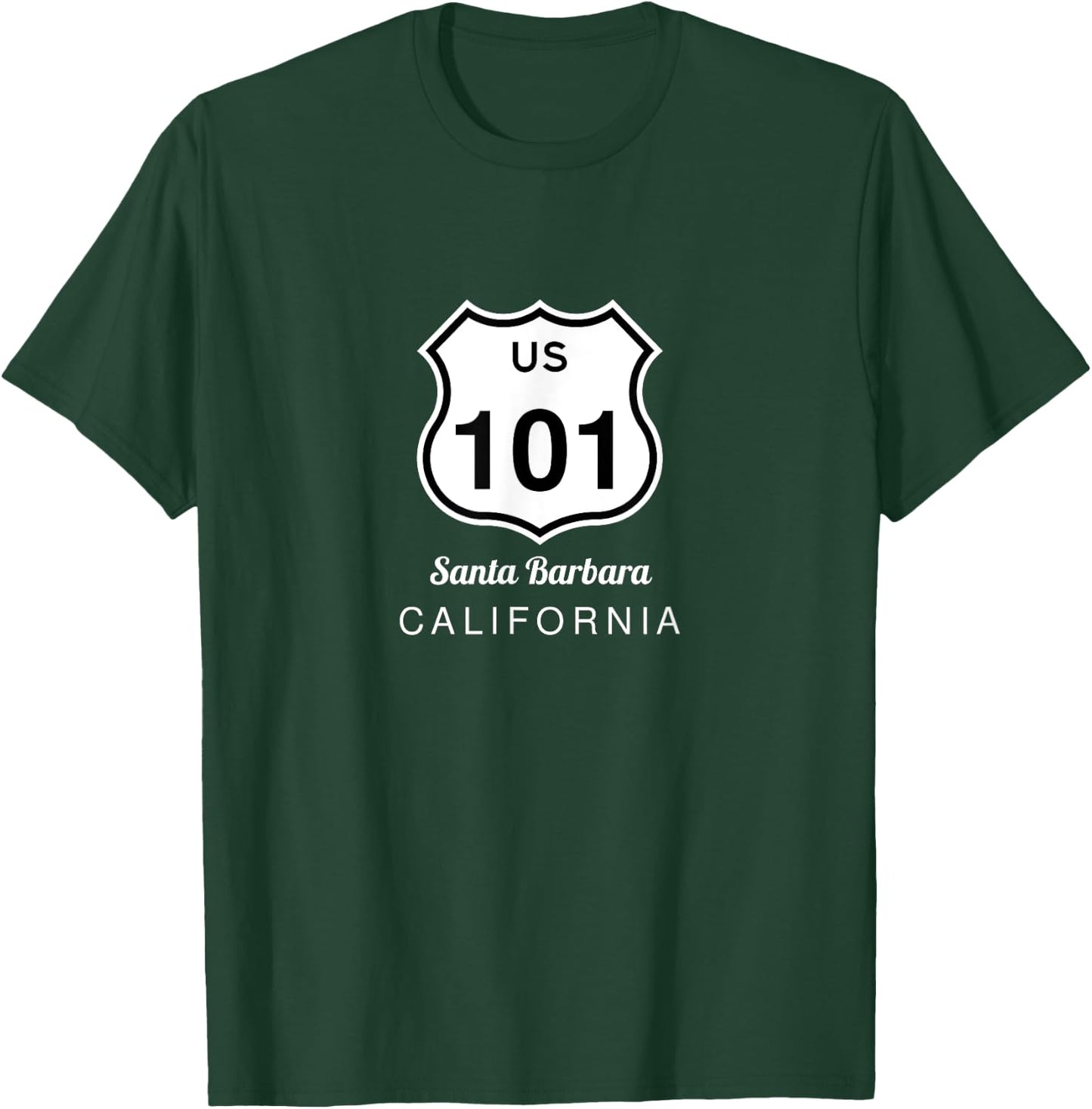Santa Barbara CA Historic US Route 101 US Highway 101 T-Shirt - T-Shirt | Forest