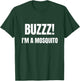 Buzz I'm A Mosquito Funny Halloween Costume T-Shirt - T-Shirt | Forest