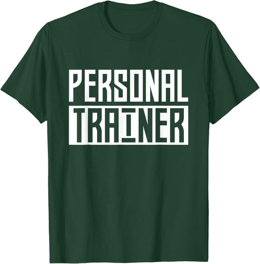 Personal Trainer Coach Instructor Fitness Workout T-Shirt - T-Shirt | Forest