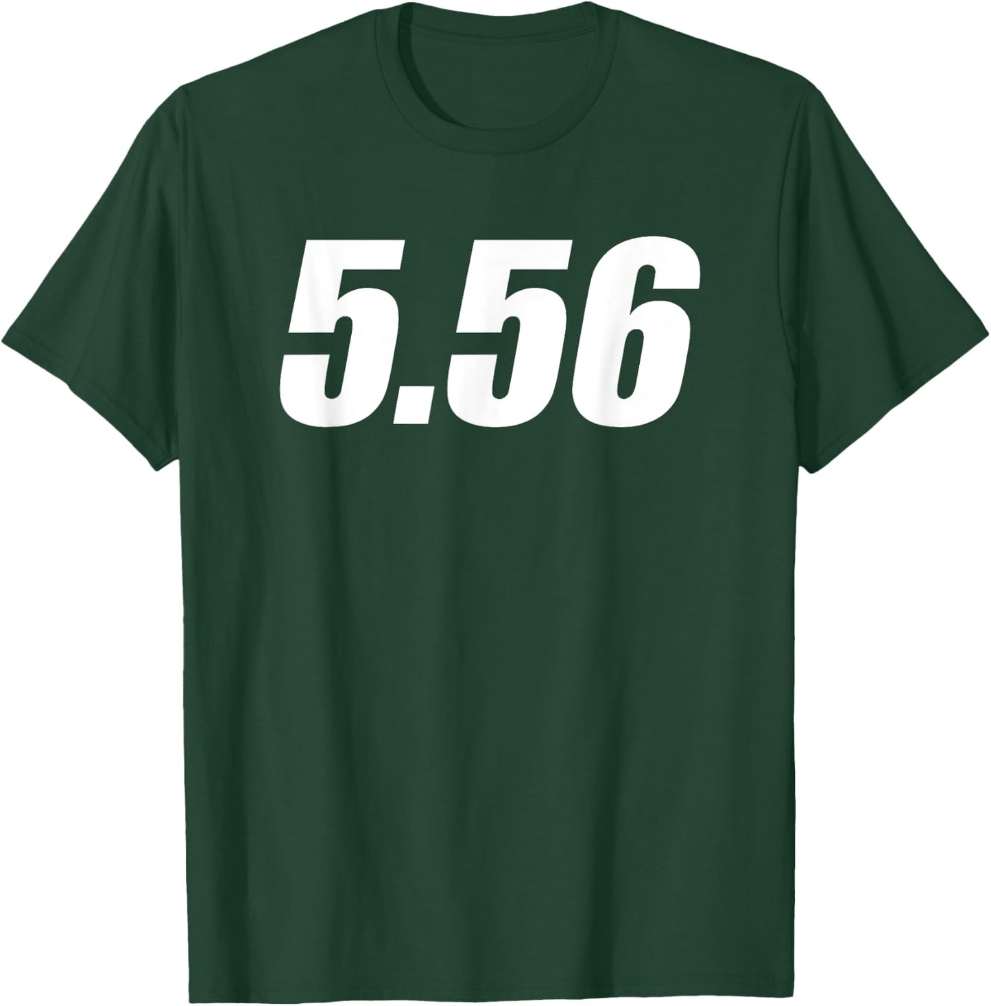 5.56 Round - AR15 Rifle Round Guns and Ammo Shirt T-Shirt - T-Shirt | Forest