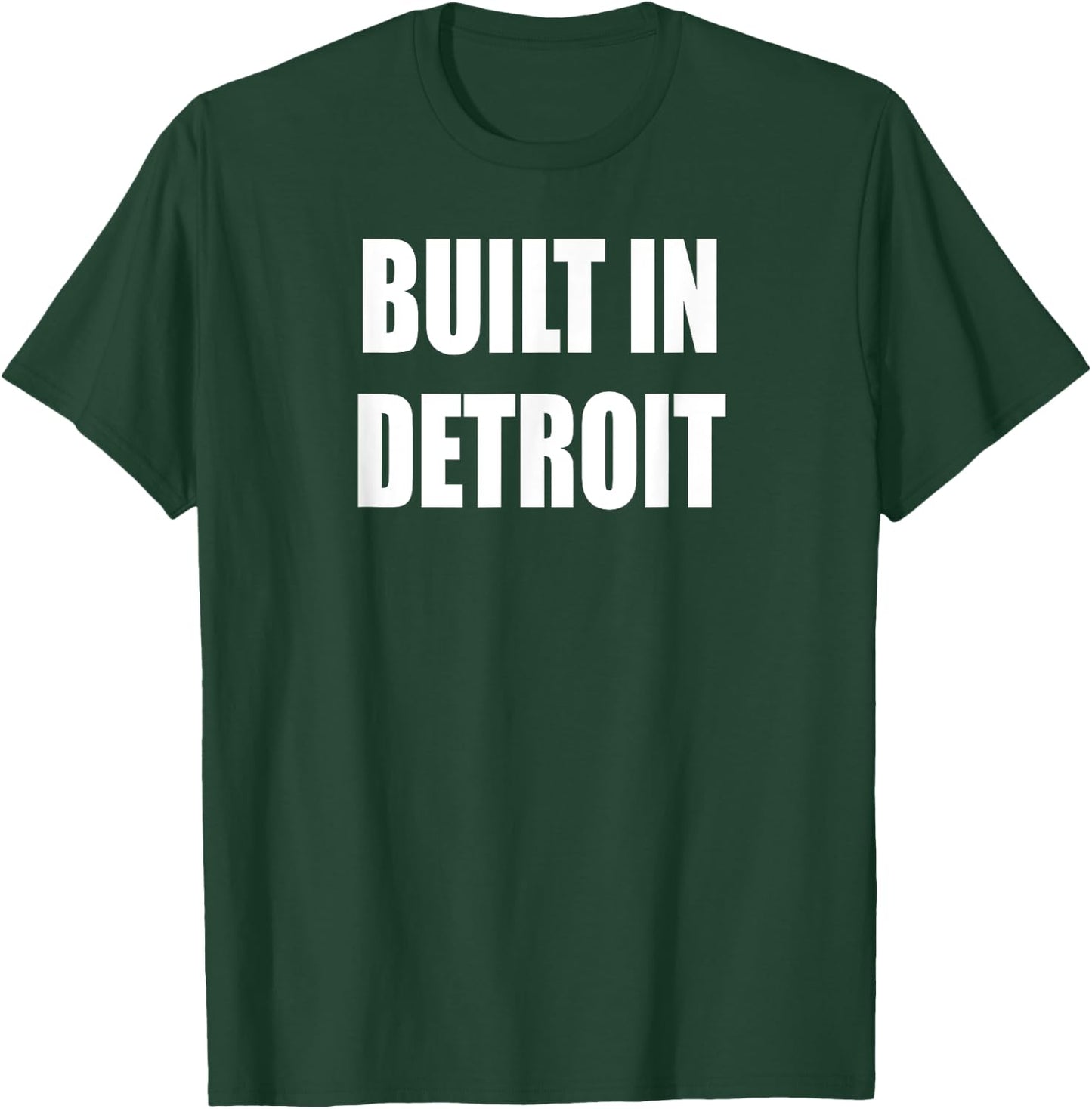 Built in Detroit T-Shirt - T-Shirt | Forest
