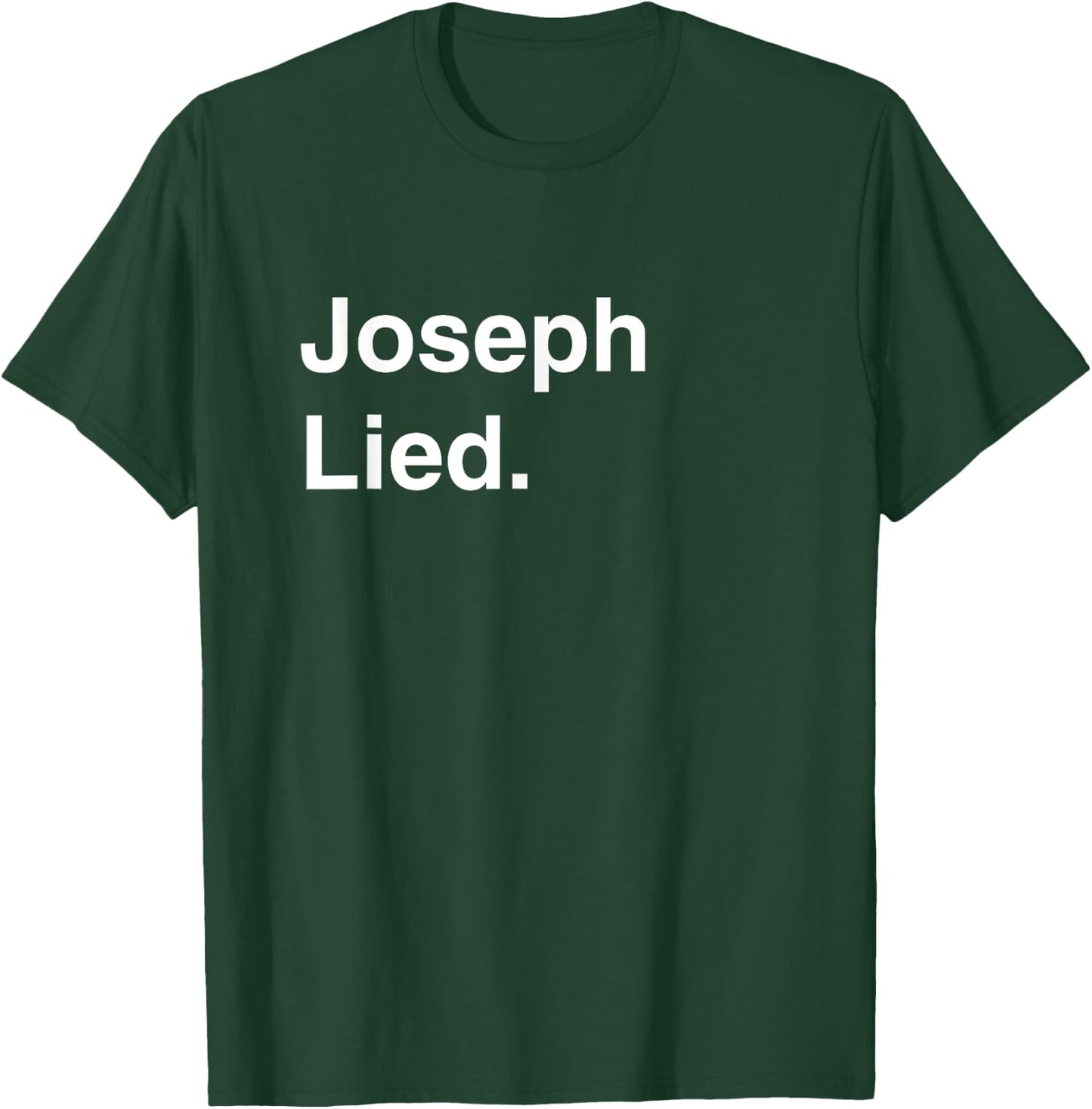 Joseph Smith Lied - Book of Mormon Ex-Mormon Exmo Ex-Mo LDS T-Shirt - T-Shirt | Forest