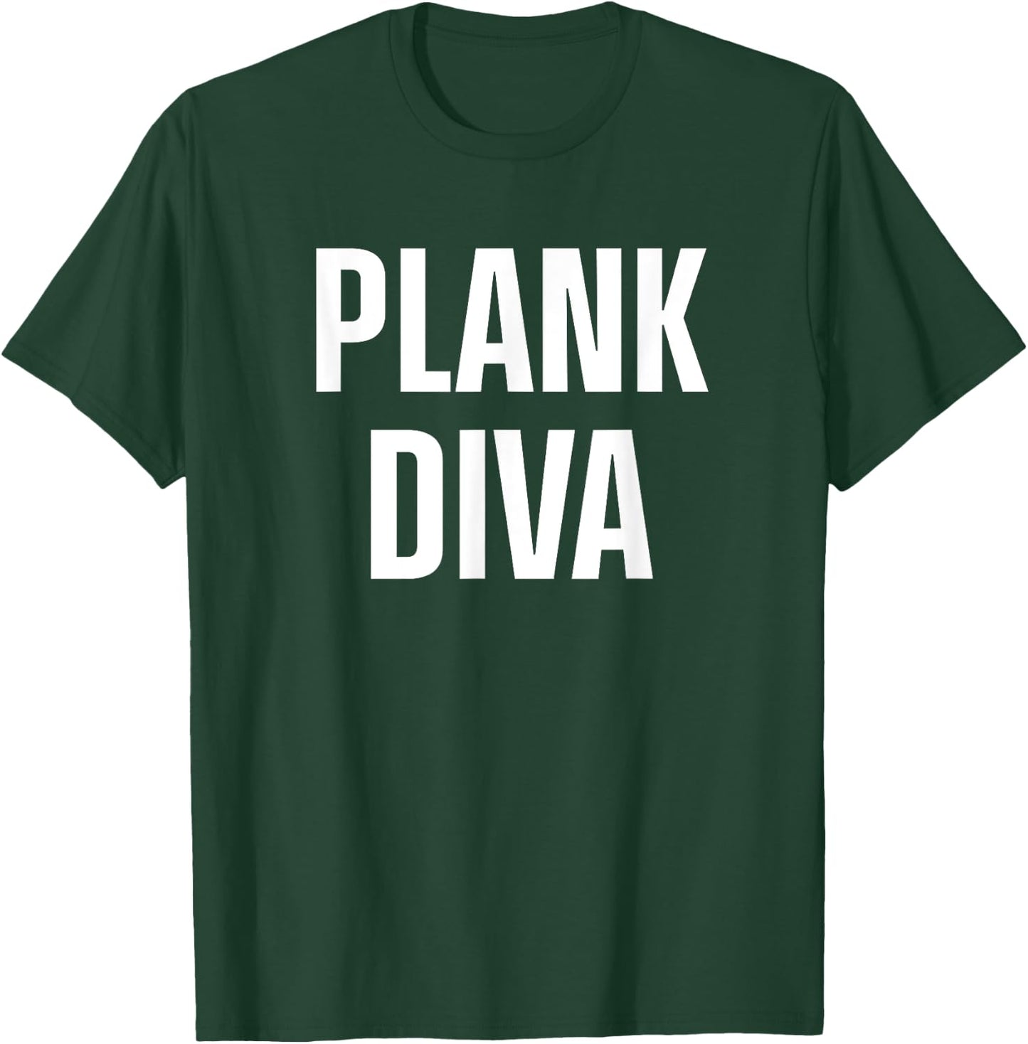 Planking Workout Motivation Plank Fitness T-Shirt - T-Shirt | Forest