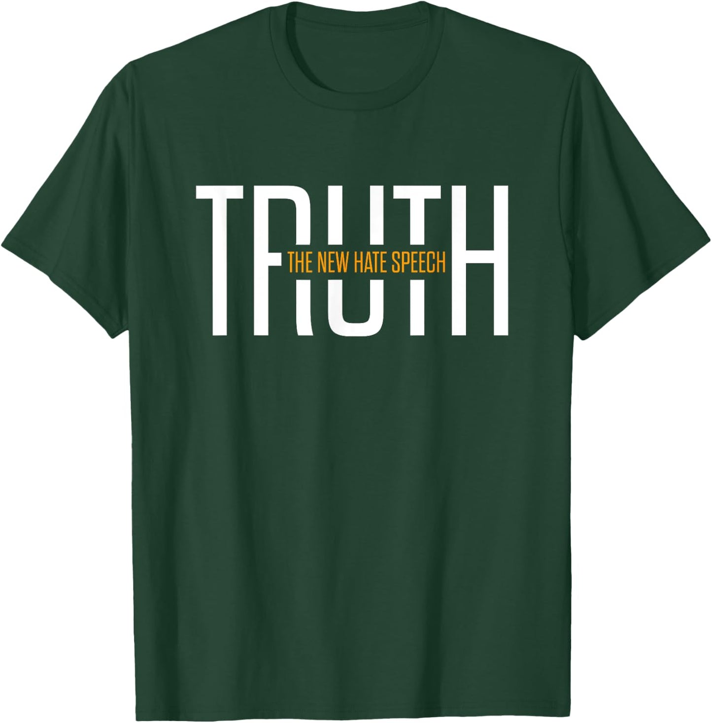 The New Hate Speech Political Correctness Funny Quote T-Shirt - T-Shirt | Forest