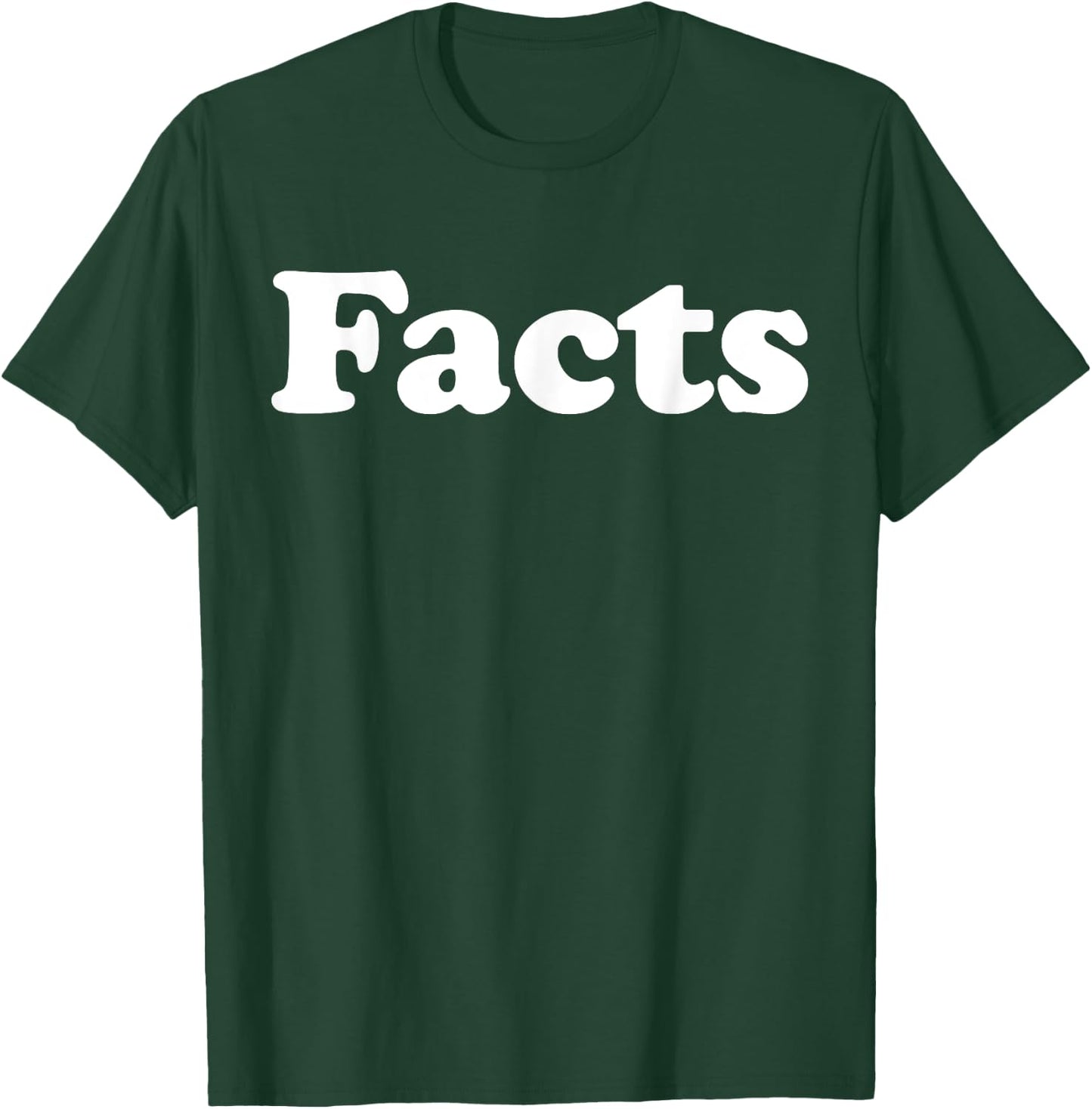 Facts T-Shirt - T-Shirt | Forest