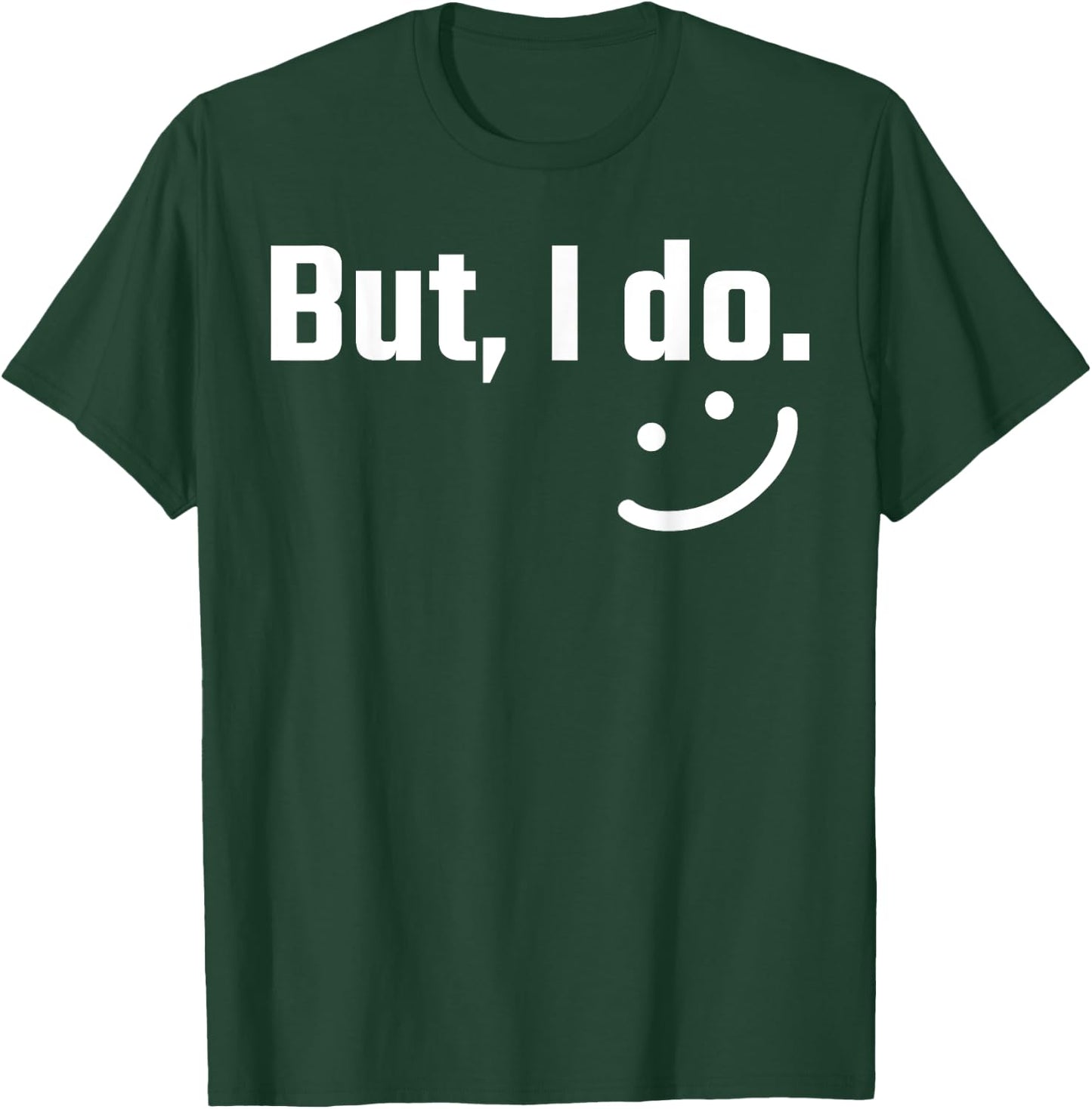 I Don't Do Matching Shirts But I Do Couple Valentine's Day T-Shirt - T-Shirt | Forest
