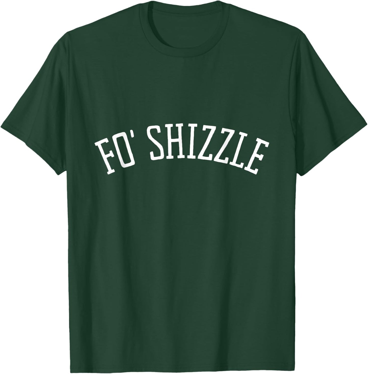 Retro Vintage Classic Fo Shizzle T-Shirt - T-Shirt | Forest