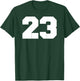 Number 23 Sports Jersey Player #23 Fan BACK PRINT Varsity T-Shirt - T-Shirt | Forest