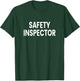 Safety Inspector T-Shirt - T-Shirt | Forest