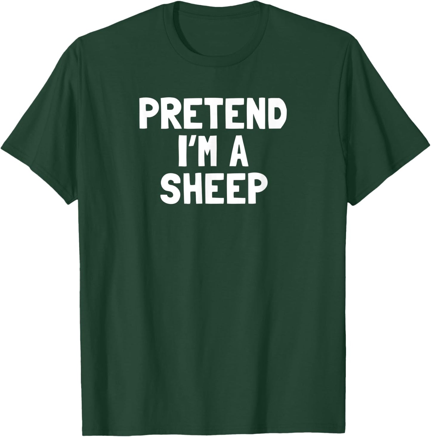 Pretend I'm A Sheep Halloween Costume T-Shirt - T-Shirt | Forest