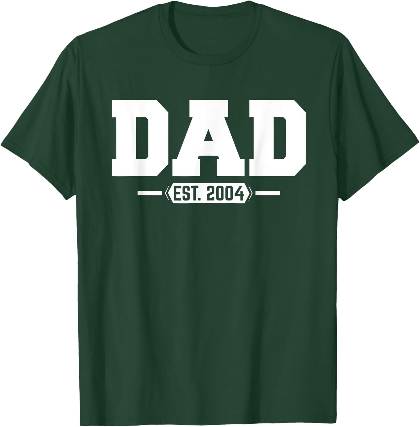 Dad 2004 Dad Established 2004 T-Shirt - T-Shirt | Forest