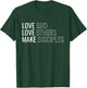 Love God Love Others Make Disciples T-Shirt - T-Shirt | Forest
