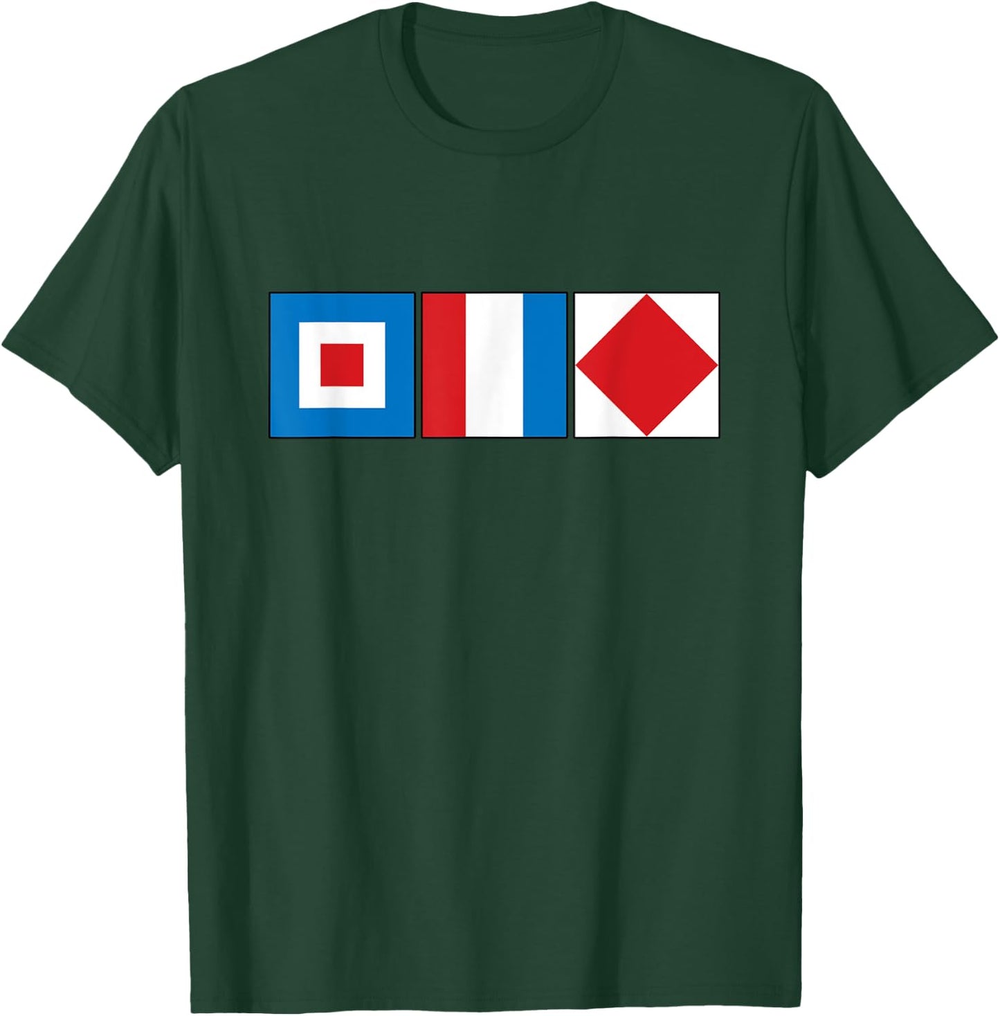 Funny WTF Sailing Nautical Flag Alphabet T-Shirt - T-Shirt | Forest
