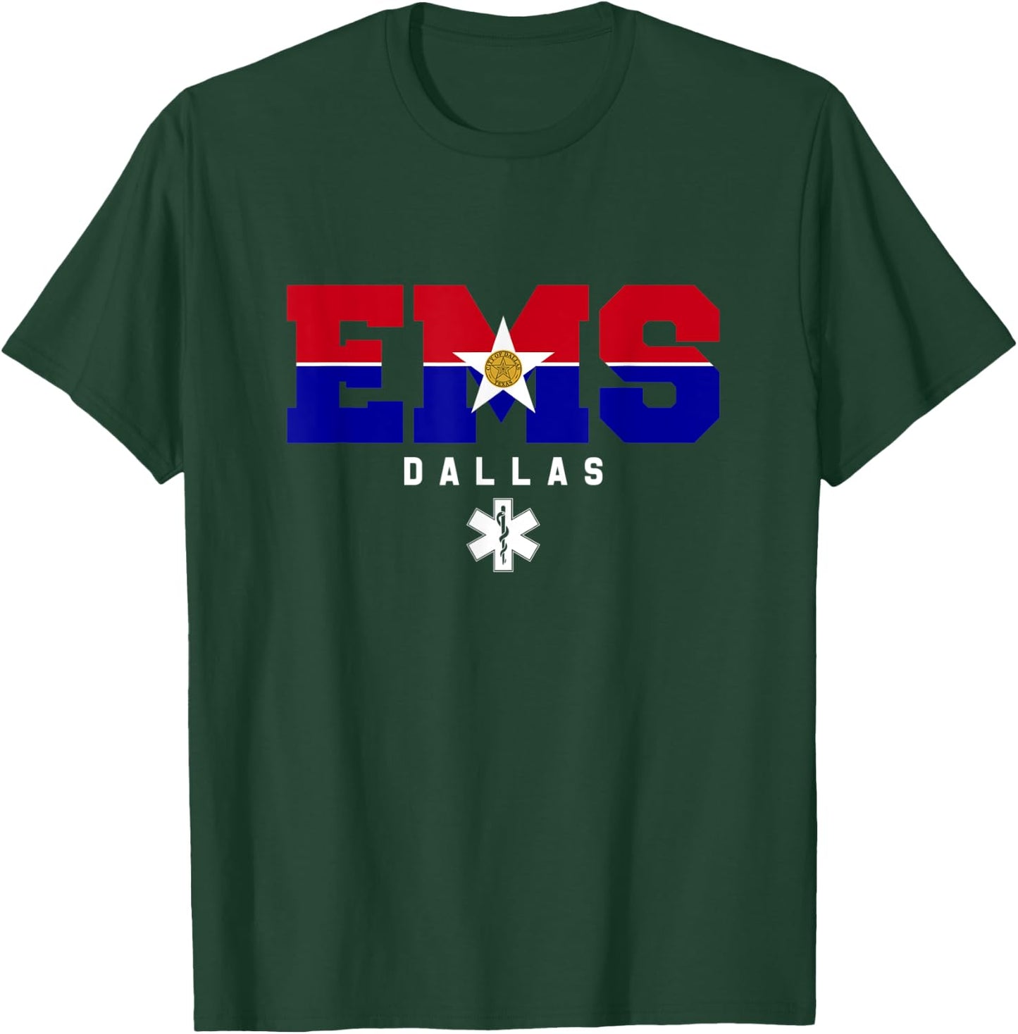 Dallas Texas EMS Emergency Medical Services EMT Duty T-Shirt - T-Shirt | Forest