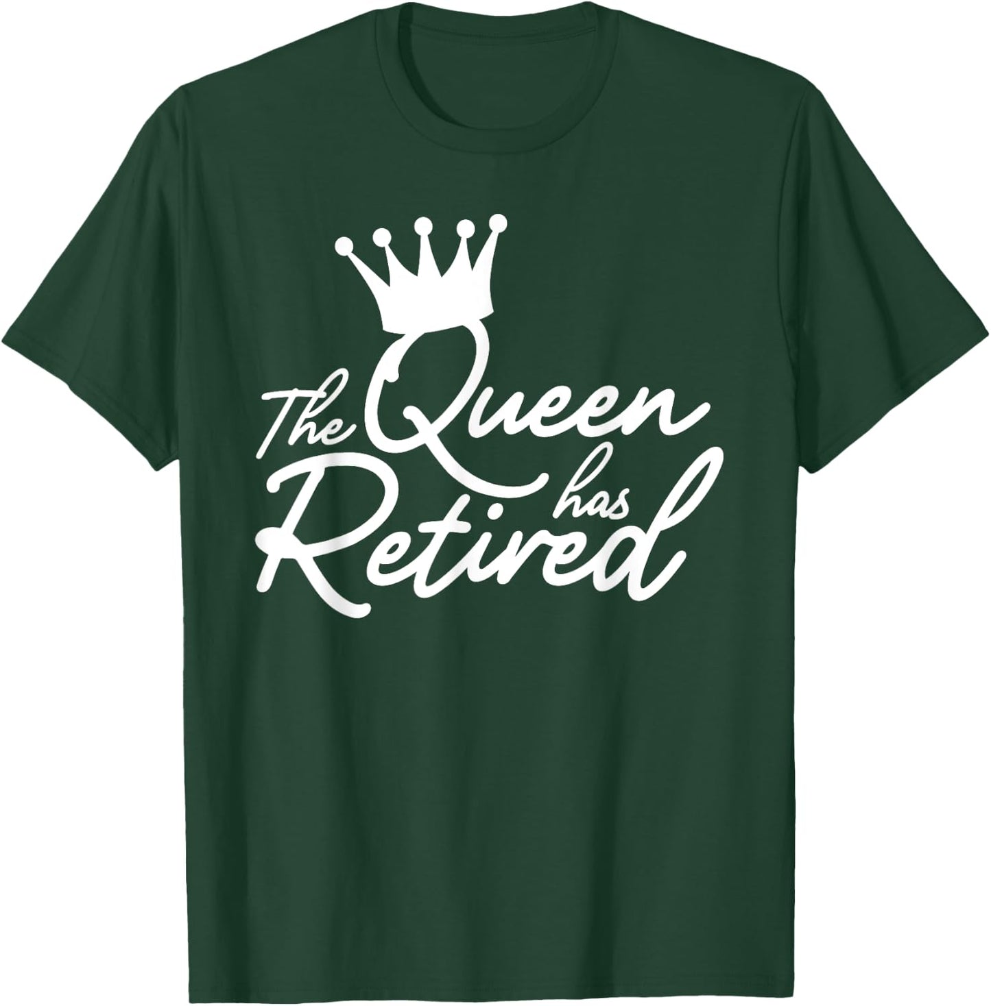 Cool Retirement Art Mom Retiring Retiree Lovers T-Shirt - T-Shirt | Forest