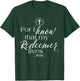 Job 19:25 My Redeemer Lives Jesus Catholic Bible Quotes T-Shirt - T-Shirt | Forest