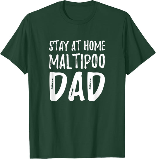 Maltipoo Dog Dad Shirt Funny Gift Men T-Shirt - T-Shirt | Forest