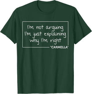 CARMELLA Quote Personalized Name Funny Birthday Gift T-Shirt - T-Shirt | Forest