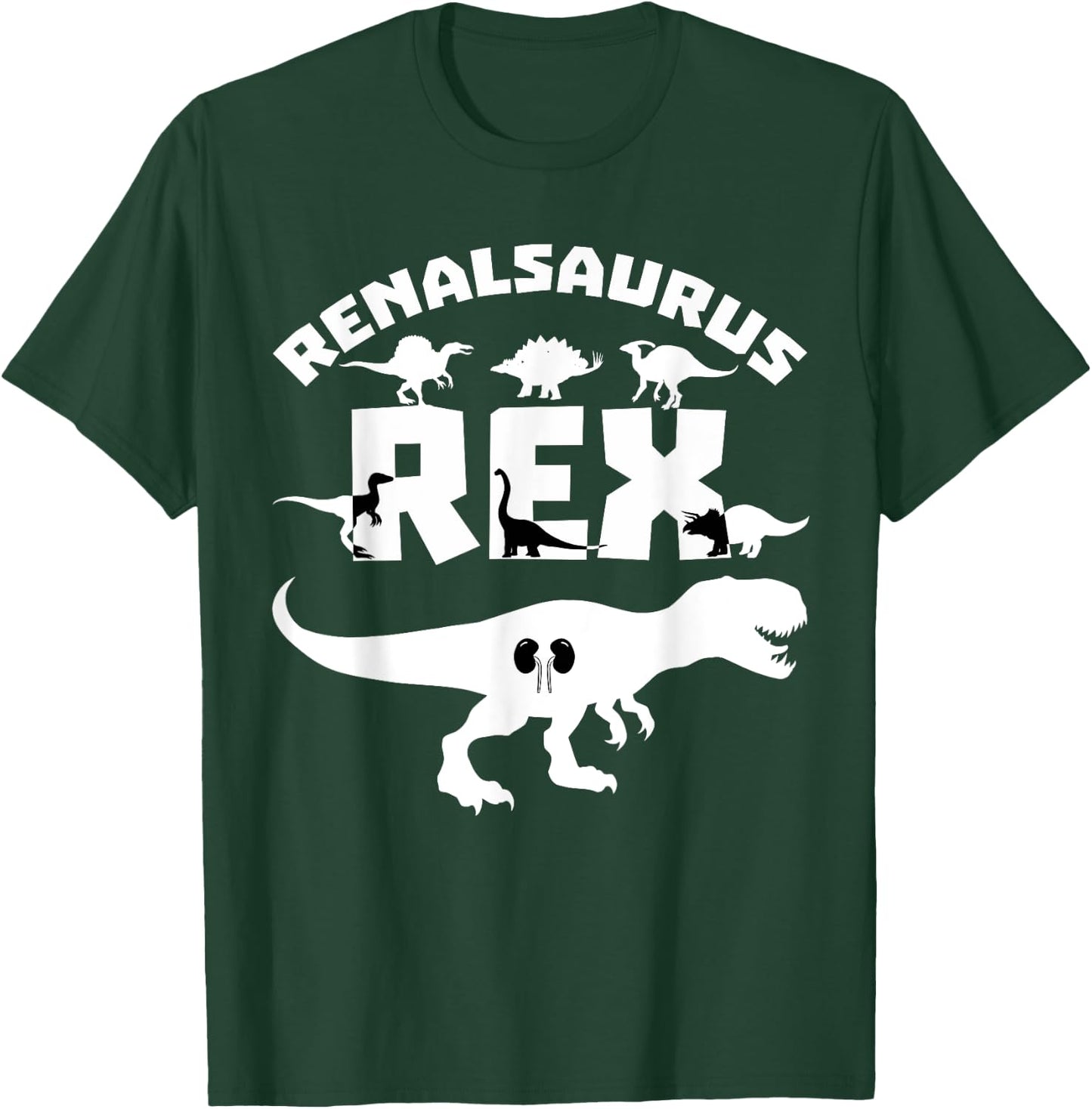 Dialysis Nurse T-Rex Nephrology Renal Nursing RN Dinosaur T-Shirt - T-Shirt | Forest