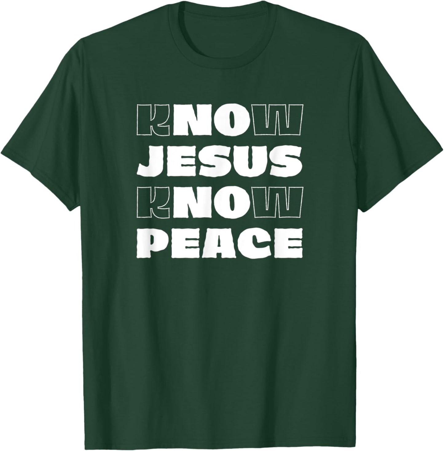 Know Jesus Know Peace Christian Faith Religion Bible Verse T-Shirt - T-Shirt | Forest