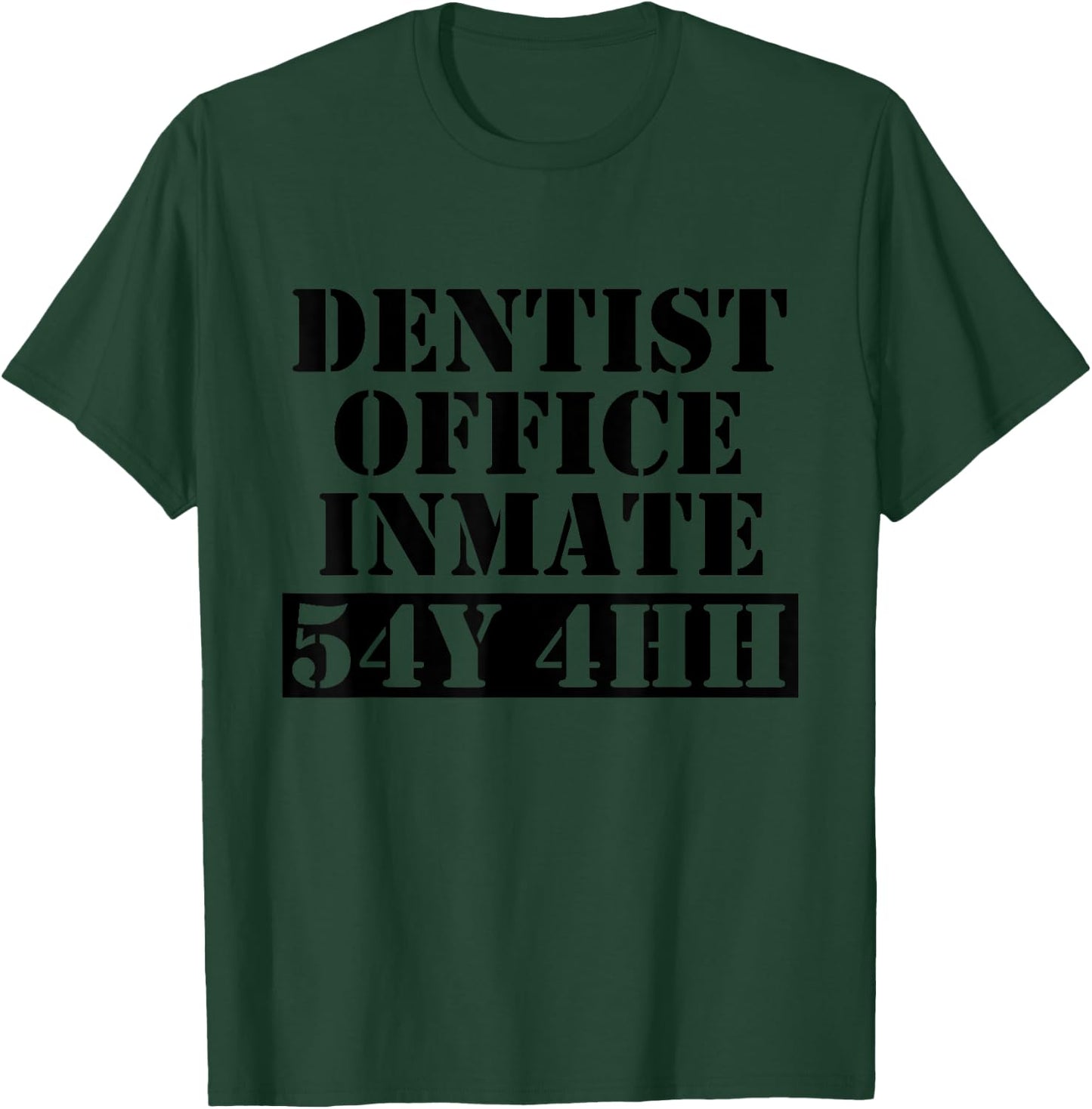 Dentist Office Inmate Halloween Costume T-Shirt - T-Shirt | Forest
