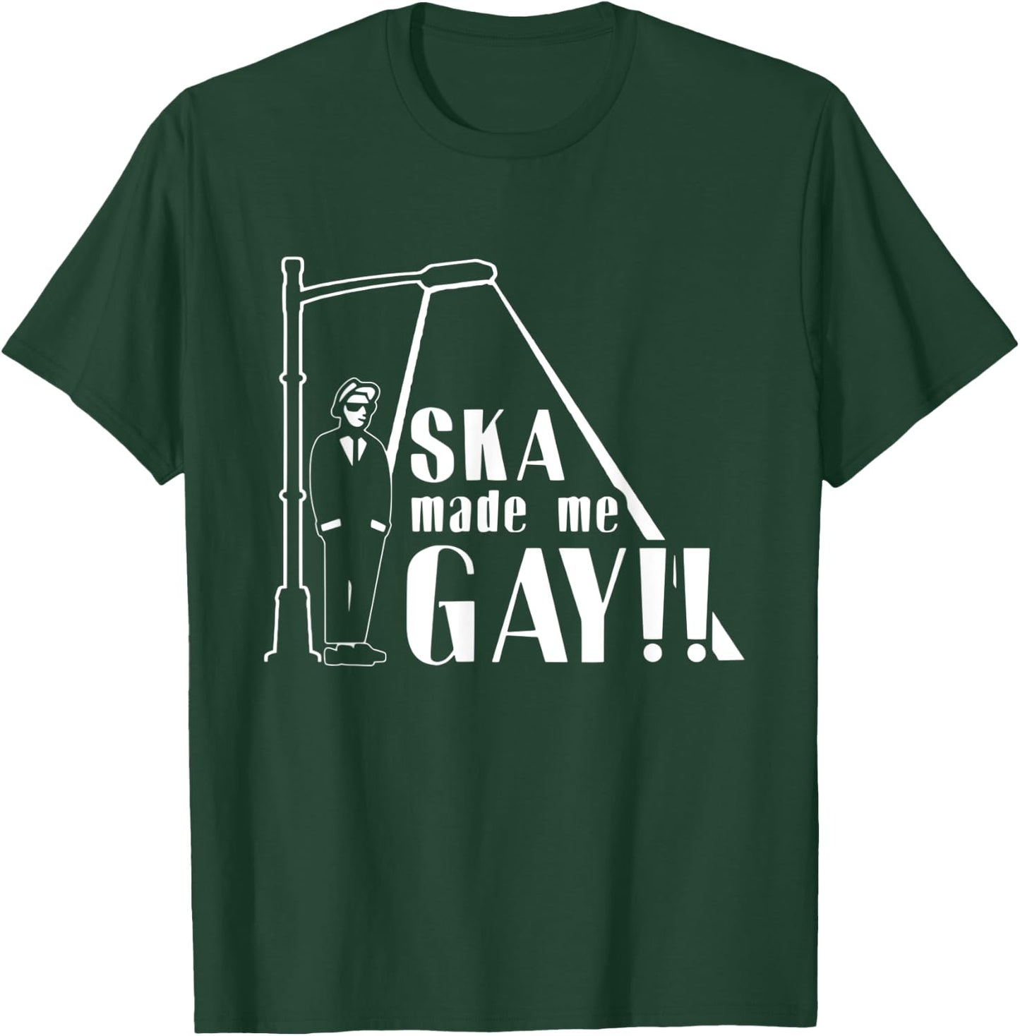 Ska Made Me Gay | music genre T-Shirt - T-Shirt | Forest