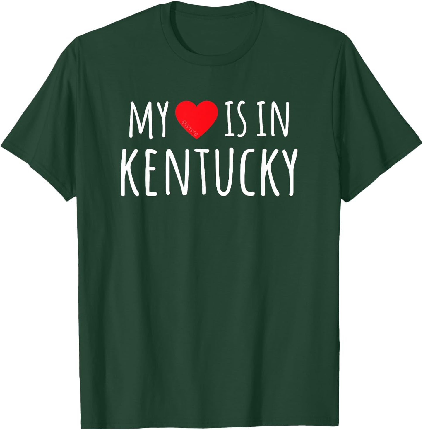 MY HEART IS IN KENTUCKY Cute American State T-Shirt - T-Shirt | Forest