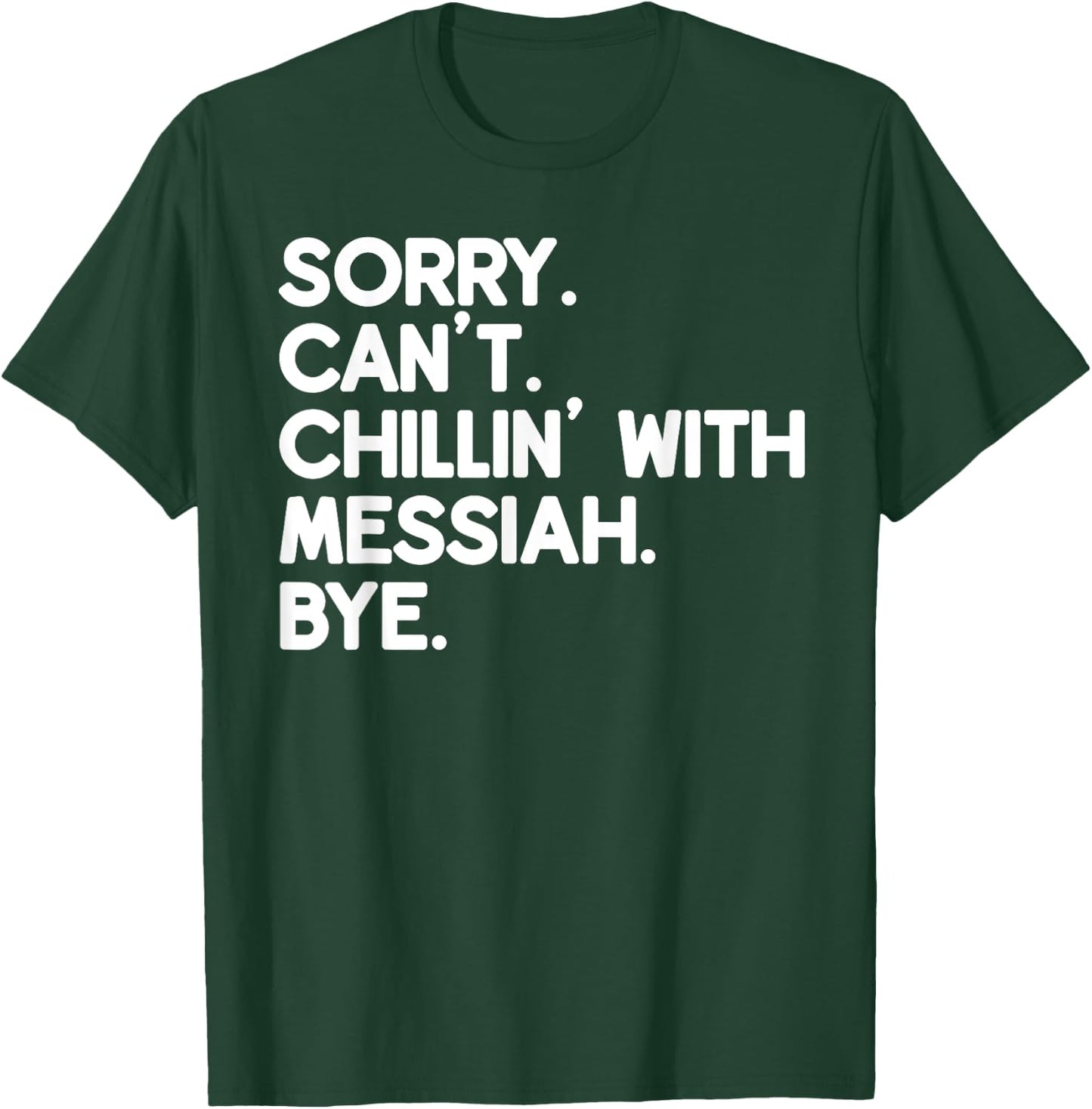 MESSIAH First Name Funny Personalized Named Friend Of T-Shirt - T-Shirt | Forest