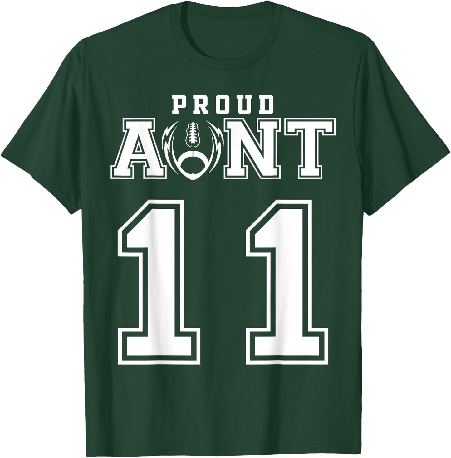 Custom Proud Football Aunt Number 11 Personalized T-Shirt - T-Shirt | Forest