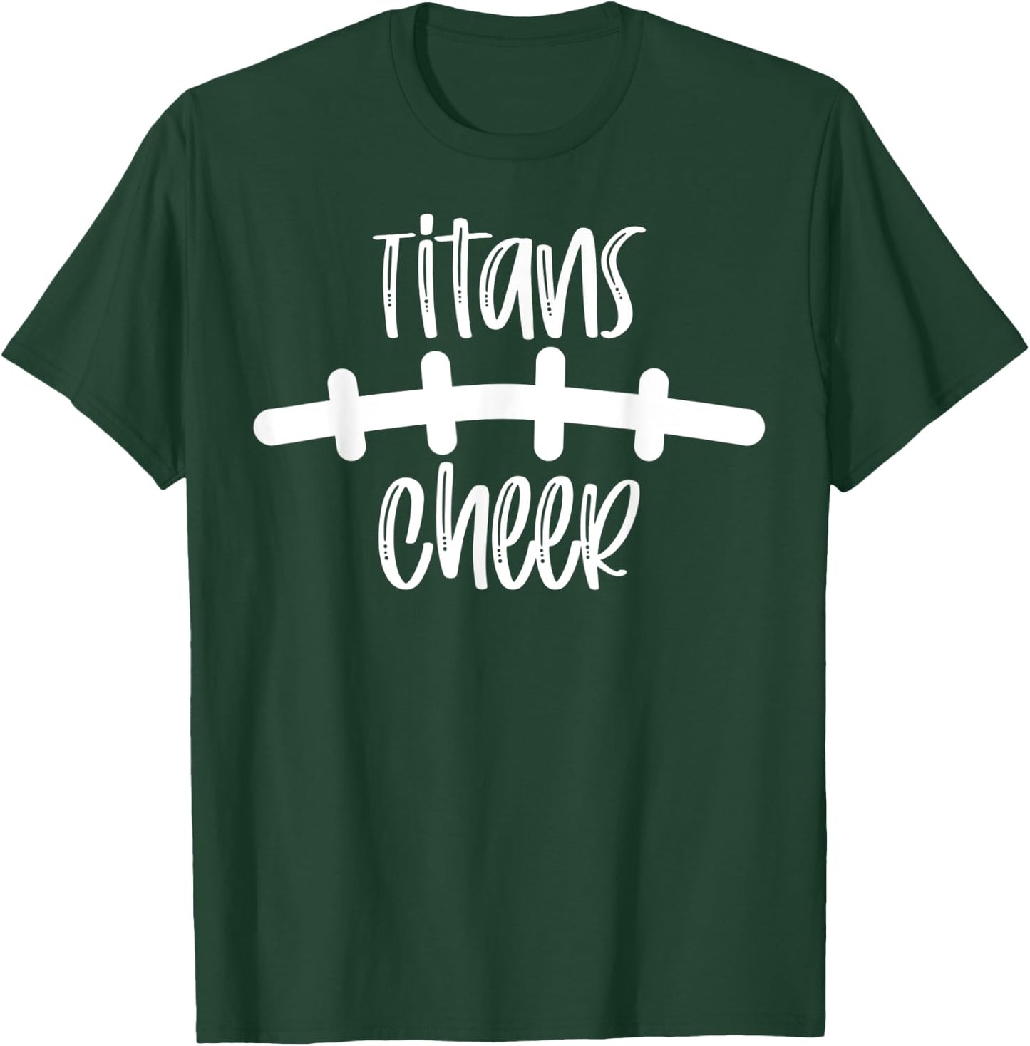 Titans Cheer School Spirit Football Team Mascot Game Night T-Shirt - T-Shirt | Forest