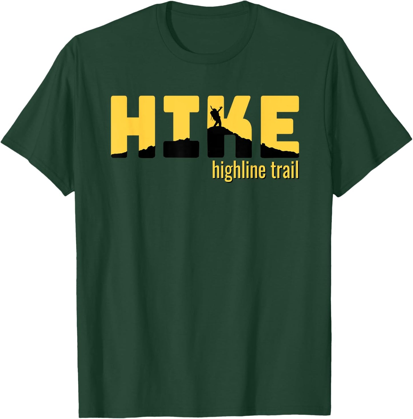 HIKE HIGHLINE TRAIL Classic Hiking Gift T-Shirt - T-Shirt | Forest