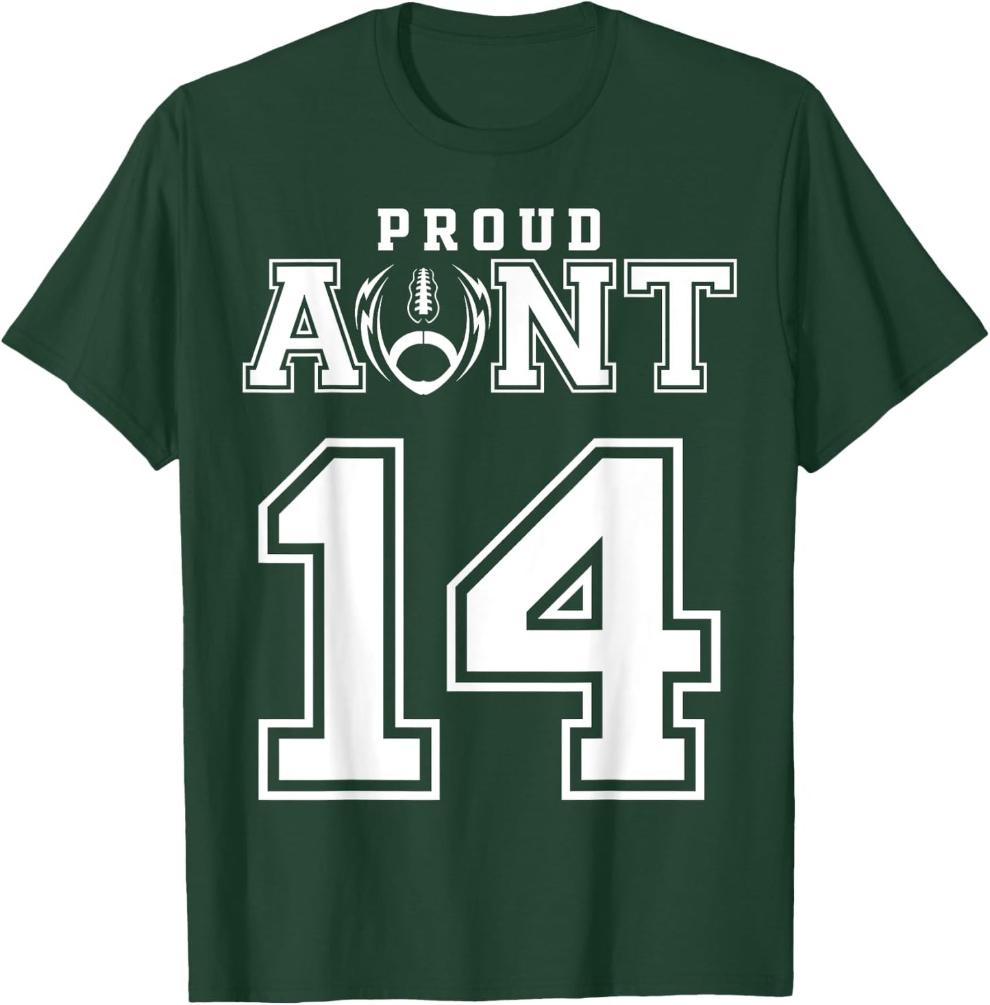 Custom Proud Football Aunt Number 14 Personalized T-Shirt - T-Shirt | Forest